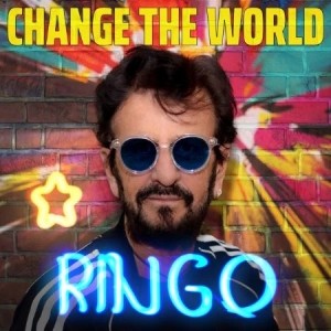 Ringo Starr - Change The World EP (2021) (10-inch)