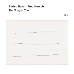 ENRICO RAVA, FRED HERSCH-THE SONG IS YOU (VINYL)
