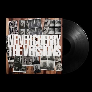 Neneh Cherry - The Versions (Vinyl)