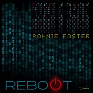 Ronnie Foster - Reboot (2022) (CD)