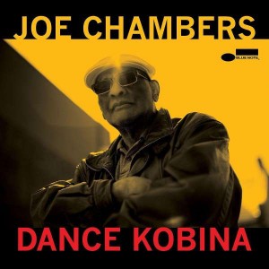 JOE CHAMBERS-DANCE KOBINA