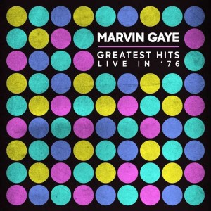 MARVIN GAYE-GREATEST HITS LIVE IN ´76