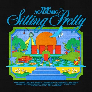 ACADEMIC-SITTING PRETTY (INDIE EXCLUSIVE / ORANGE VINYL)