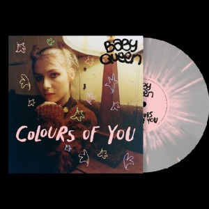 Baby Queen - Colours Of You (RSD 2023 7-inch)