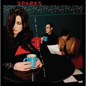 Sparks - The Girl Is Crying In Her Latte (2023) (Clear Vinyl)