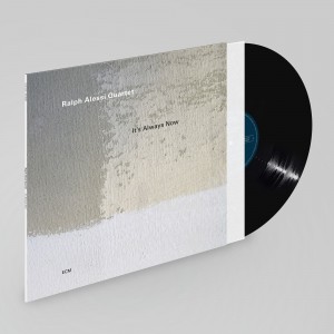 RALPH ALESSI QUARTET-IT´S ALWAYS NOW (VINYL)
