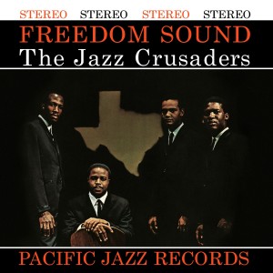 Jazz Crusaders - Freedom Sound (1961) (Vinyl)