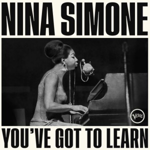 Nina Simone - You´ve Got To Learn (1966) (Creamy White Vinyl)