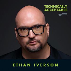 ETHAN IVERSON-TECHNICALLY ACCEPTABLE (CD)