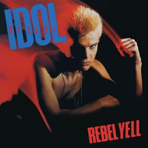 Billy Idol - Rebel Yell (1983) (40th Anniversary) (2CD)