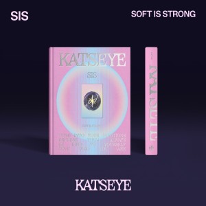 KATSEYE - SIS (Soft Is Strong) (2024) (Soft Version) (CD)