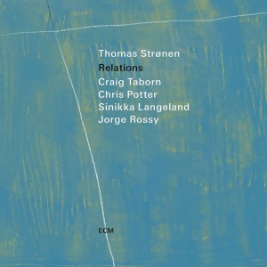 Thomas Stronen - Relations (2024) (CD)