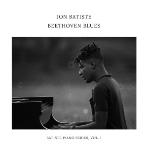 Jon Batiste - Beethoven Blues: Batiste Piano Series Vol. 1 (2024) (CD)