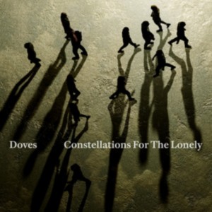 Doves - Constellations For The Lonely (2025) (Vinyl)