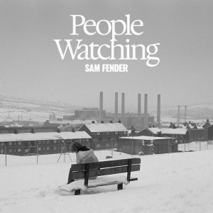 Sam Fender - People Watching (2025) (Deluxe) (2CD)