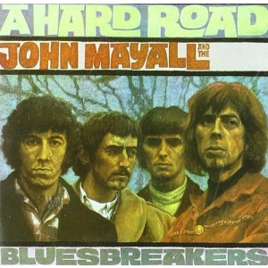 John Mayall & The Bluesbreakers - Hard Road (1967) (CD)