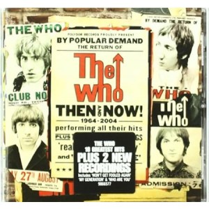 THE WHO-THEN AND NOW (CD)