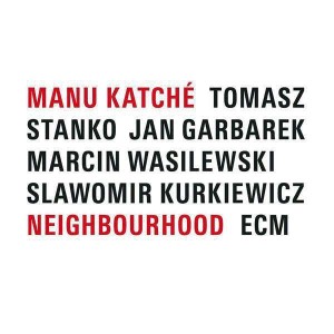 MANU KATCHE-NEIGHBOURHOOD (2005) (CD)