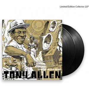 TONY ALLEN-THERE IS NO END LTD (LP)