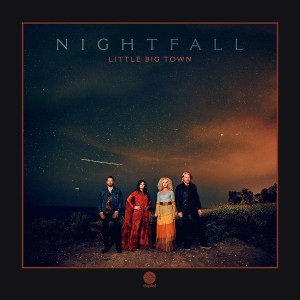 LITTLE BIG TOWN-NIGHTFALL (CD)