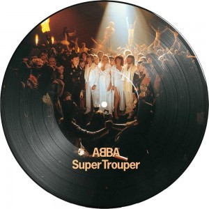ABBA - SUPER TROUPER Â (LIMITED PICTURE DISC VINYL)