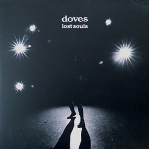 DOVES-LOST SOULS (LP)