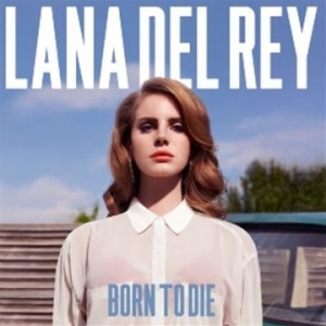 LANA DEL REY-BORN TO DIE (2x VINYL)