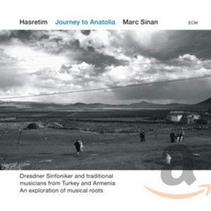 MARC SINAN-HASRETIM - JOURNEY TO ANATOLIA (CD/DVD)