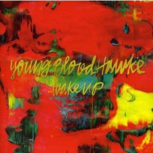 Youngblood Hawke - Wake Up (2013)