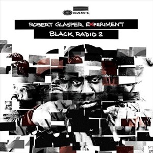 Robert Glasper - Black Radio 2 (2013) (2x Vinyl)