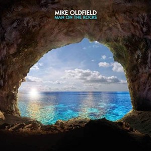 MIKE OLDFIELD-MAN ON THE ROCKS