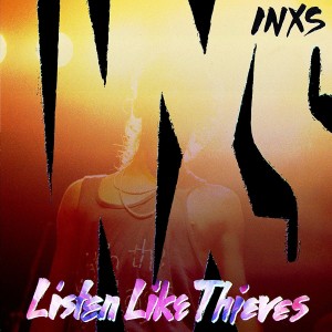 INXS - Listen Like Thieves (Vinyl)