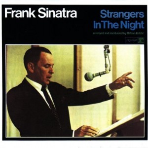 FRANK SINATRA-STANGERS IN THE NIGHT (VINYL)