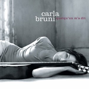 Carla Bruni - Quelqu´Un M´A Dit (CD)