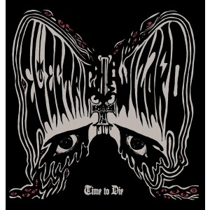 ELECTRIC WIZARD-TIME TO DIE (CD)