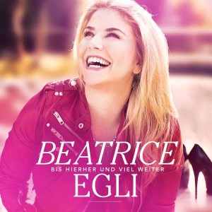 BEATRICE EGLI-BIS HIERHER & VIEL WEITER (CD)