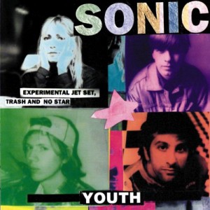 SONIC YOUTH-EXPERIMENTAL JET SET, TRASH AND NO STAR (VINYL)