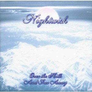 NIGHTWISH-OVER THE HILLS (VINYL)
