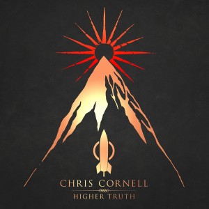 CHRIS CORNELL-HIGHER TRUTH