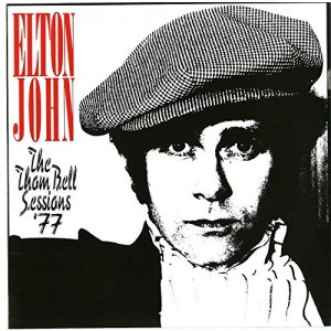 ELTON JOHN-THE THOM BELL SESSIONS 12" (VINYL)
