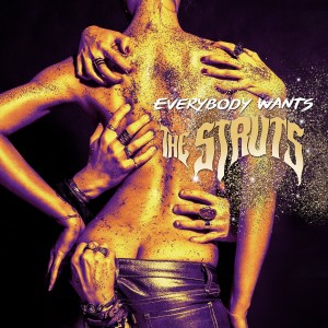 STRUTS-EVERYBODY WANTS (CD)