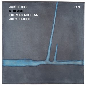 Jakob Bro - Streams (2016) (CD)