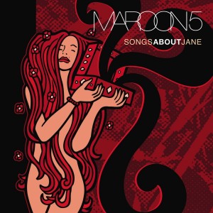 Maroon 5 - Songs About Jane (2004) (Vinyl)