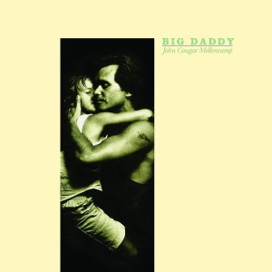 John Mellencamp - Big Daddy (1989) (Vinyl)