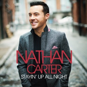 NATHAN CARTER-STAYIN´ UP ALL NIGHT (CD)