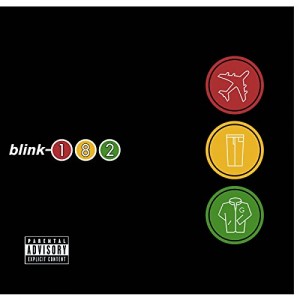 BLINK-182-TAKE OFF YOUR PANTS AND JACKET (VINYL)