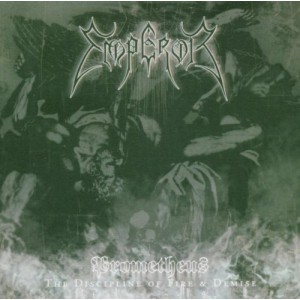 Emperor - Prometheus: The Discipline Of Fire & Demise (2017) (CD)