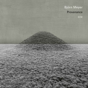 BJÖRN MEYER-PROVENANCE (2017) (CD)