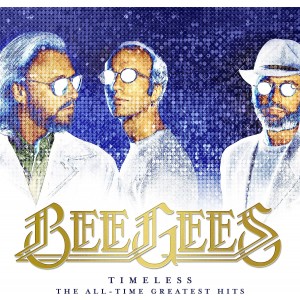 BEE GEES-TIMELESS: THE ALLTIME GREATEST HITS