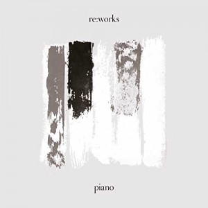 Various Artists - Re:works: Piano (CD)